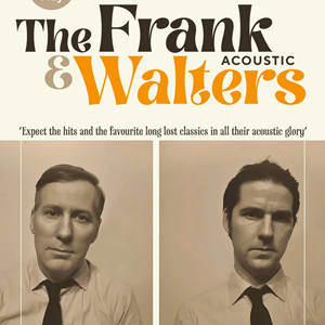 The Frank And Walters