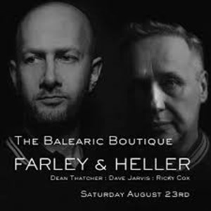 The Balearic Boutique With Farley & Heller
