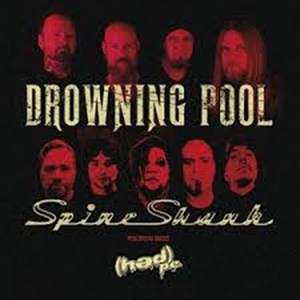 Drowning Pool & Spineshank