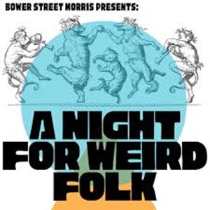 A Night For Weird Folk