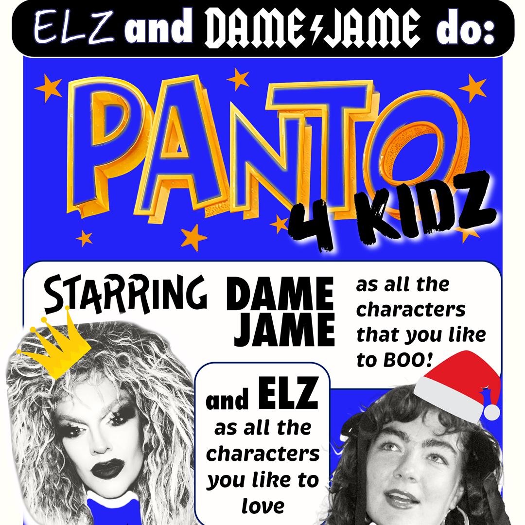 ELZ And Dame Panto Kids