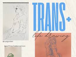 TRANS CLUB Life Drawing Session