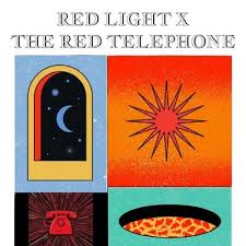 Red Light X The Red Telephone