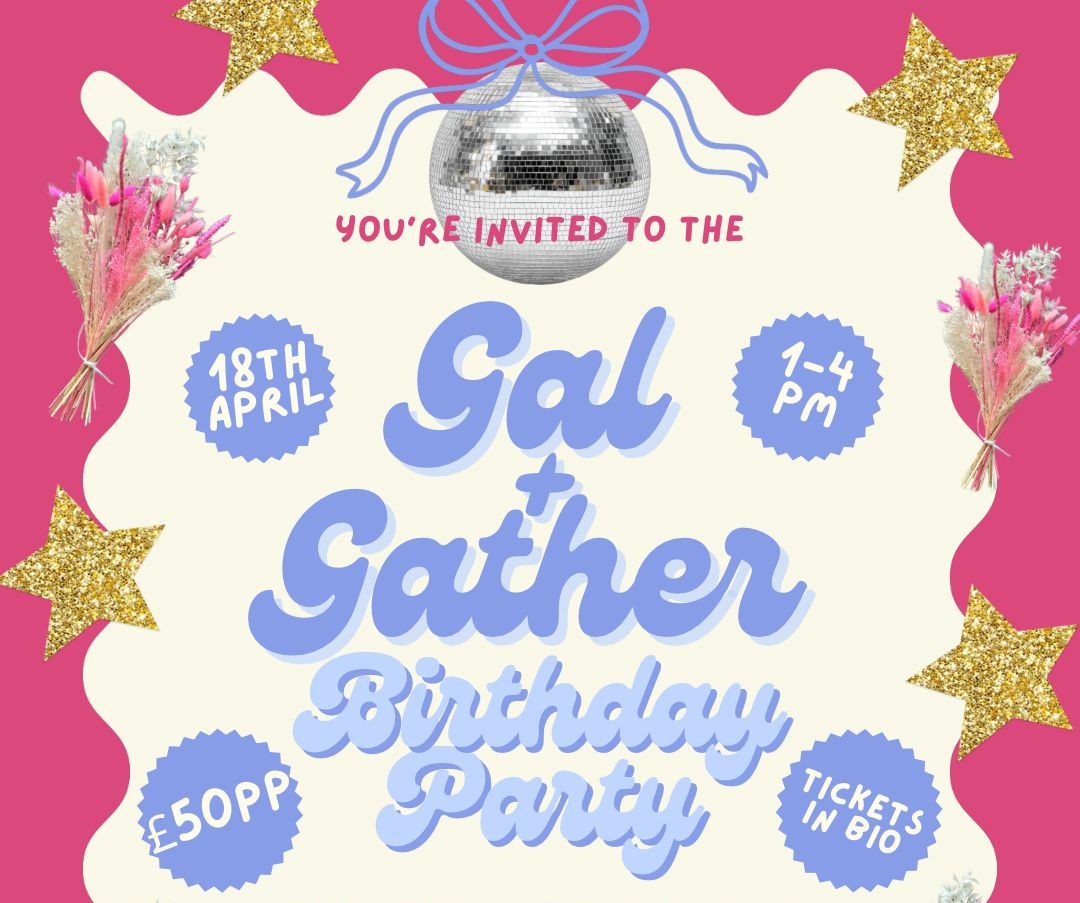 Gal & Gather Birthday Party