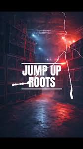 Jump Up Roots