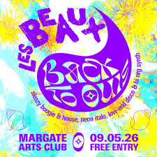 Party With Les Beaux & Back To Ours