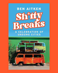 SHITTY BREAKS WITH BEN AITKEN