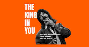 The King In You
