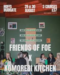 Friends Of Foe And Komorebi Kitchen
