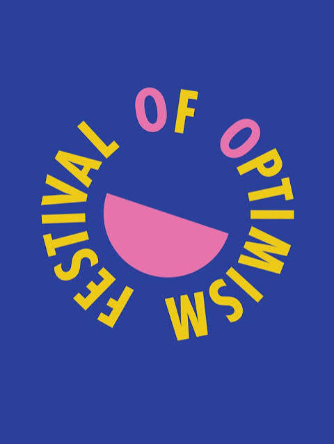 Festival Of Optimism 2026