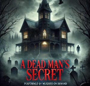 Dead Mans Secret Murder