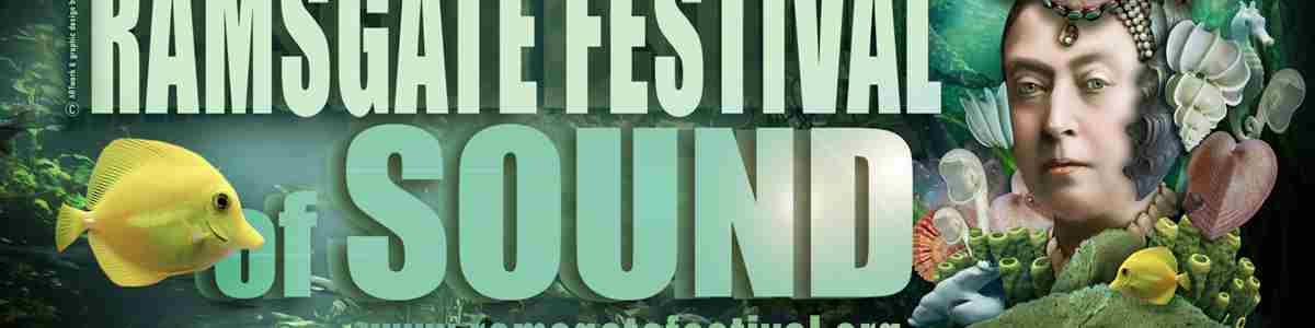 Ramsgate Festival Of Sound Banner